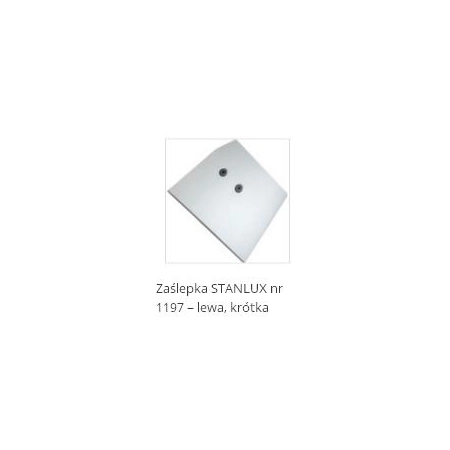 Zaślepka Stanlux lewa krótka