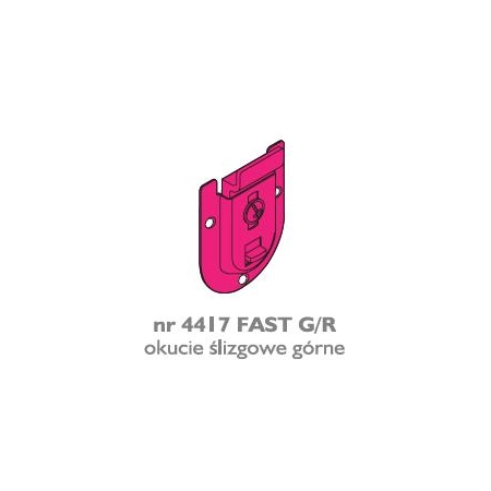 Okucie górne ślizgowe Fast G/R